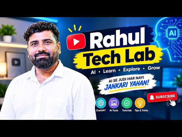 Welcome to Rahul Tech Lab 🚀 | AI & Technology Made Simple