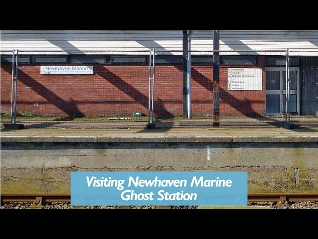 Newhaven Marine Ghost Station