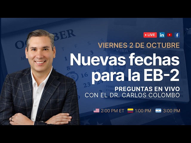 Boletín de Visas octubre 2026: qué significan los cambios en la EB-2 para tu Green Card