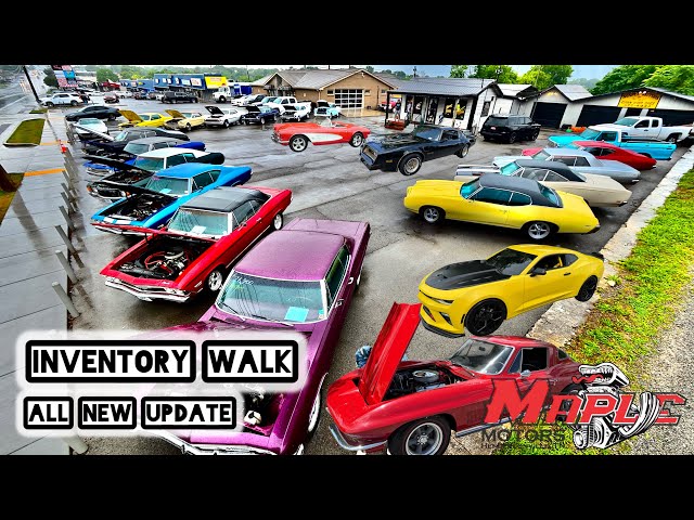 EVERY CAR Maple Motors Inventory Walk 6/1/26 American Hotrods For Sale LOT UPDATE Hidden Inventory