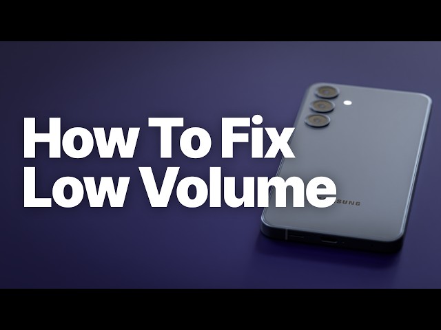 How to Fix Low Speaker Volume on Android (Samsung, Moto & Pixel)