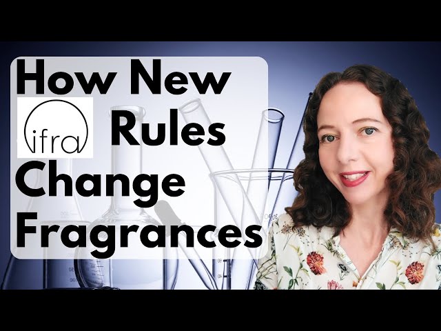 How IFRA Bans, Limits & Rules Reformulate & Discontinue Perfumes | Fragrance Regulations Amendments
