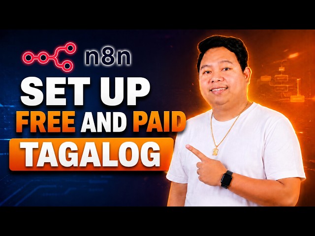 How to Set Up n8n: Cloud, Docker & VPS (Tagalog Tutorial)
