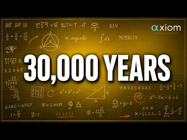 30,000 Years of Math - How Far Have We Actually Come?