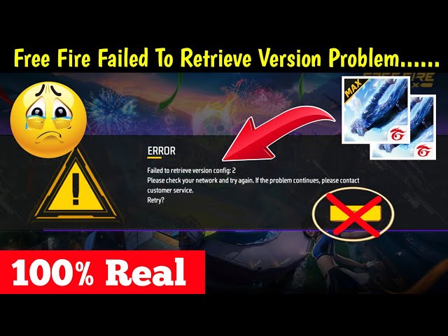 Free Fire Max Error Failed To Retrieve Version Config 2 Problem | Free fire Open Problem Solve