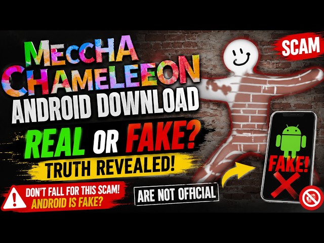 Meccha Chameleon Android Download Real or Fake? Truth Revealed!
