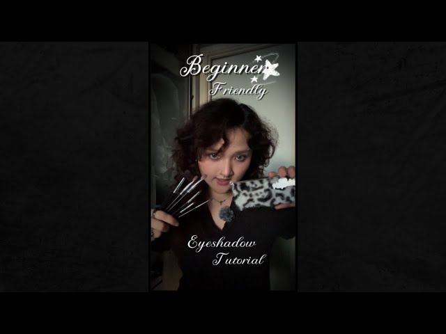 💟 Beginner-Friendly Eyeshadow Tutorial ✨