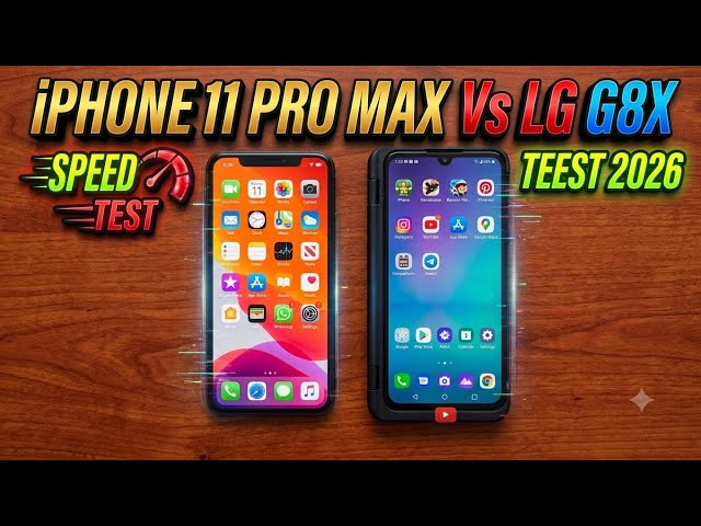 Iphone 11 Pro Max Vs LG G8 X - speed test in 2026 - IOS 26 Vs Android 10