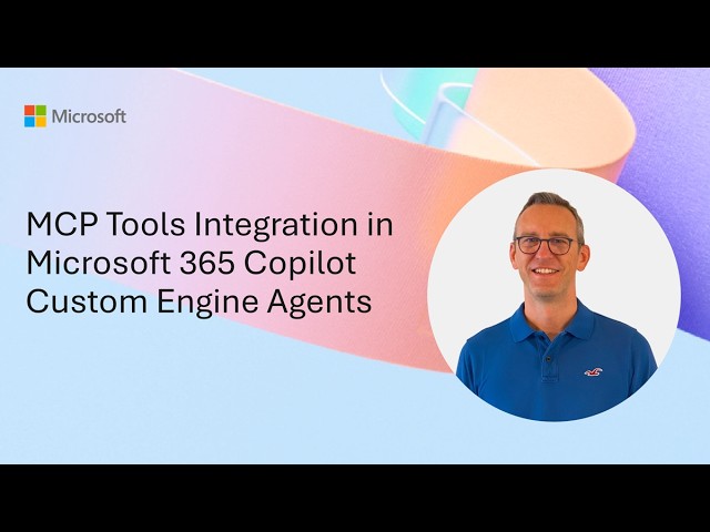 MCP Tools Integration in Microsoft 365 Copilot Custom Engine Agents