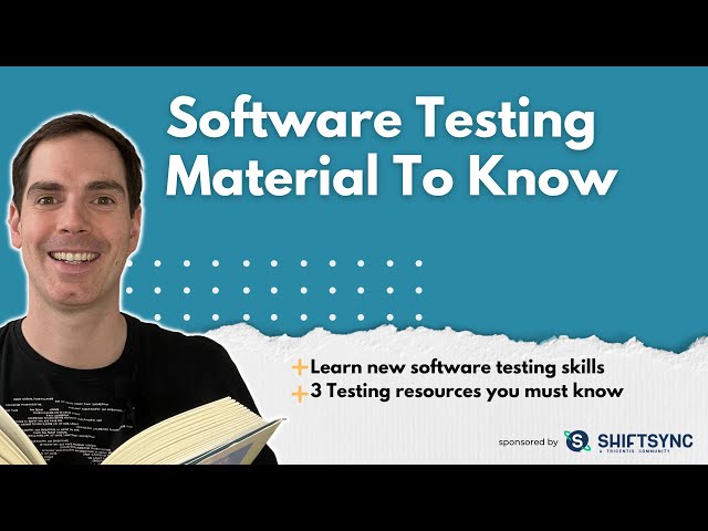 Software Testing Material Every Software Tester Should Know