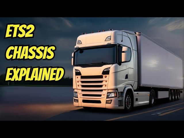 ETS2 Chassis Breakdown: 4x2, 6x4, 8x4, 12x6 Made Easy!