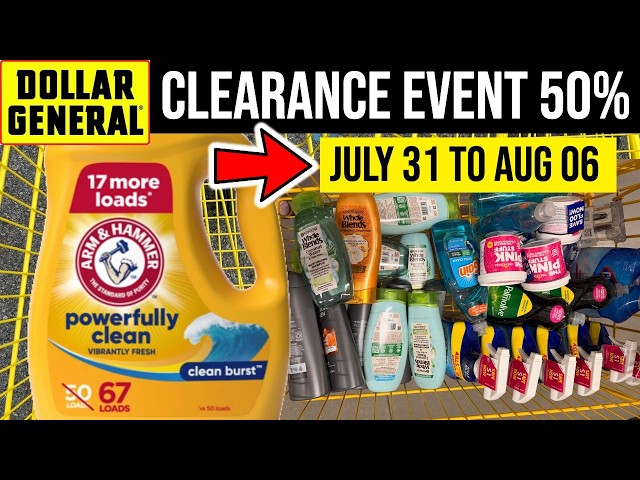 Dollar General *CLEARANCE EVENT* LOAD COUPONS NOW! JULY 31 to AUG. 06!
