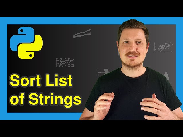 Sort List of Strings in Python (Example) | Reverse Order of Items | Ascending & Descending Ordering