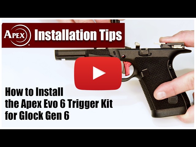 How to Install the Apex Evo 6 Trigger Kit for Glock Gen6