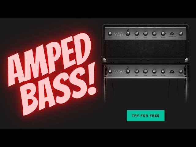 AMPED BASS! By ML SoundLab! NEW!