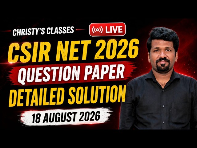 CSIR-NET JULY 2026 | Detailed Solution | MS PS | CSIR NET | General Aptitude | Christy Varghese