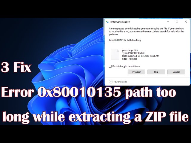 Fix Error 0x80010135 path too long while extracting a ZIP file in Windows 11