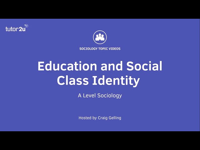 Education and Social Class Identity