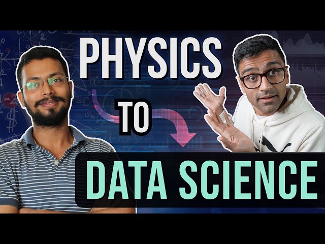 Masters in Physics to Data Scientist Career Transition Story