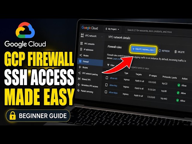 How to connect to GCP firewall rules for SSH access - Beginner Guide