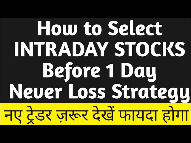 How to Select Stocks for Intraday Trading | Jackpot for New Traders