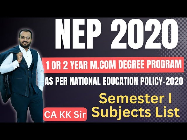 M.Com NEP | Semester 1 Subject Lists | Mcom mai konse subjects hote hai| National Education Policy