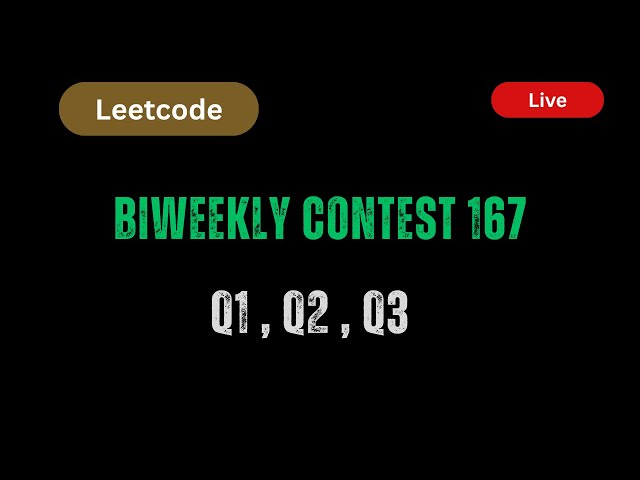 Biweekly Contest 167 | Leetcode