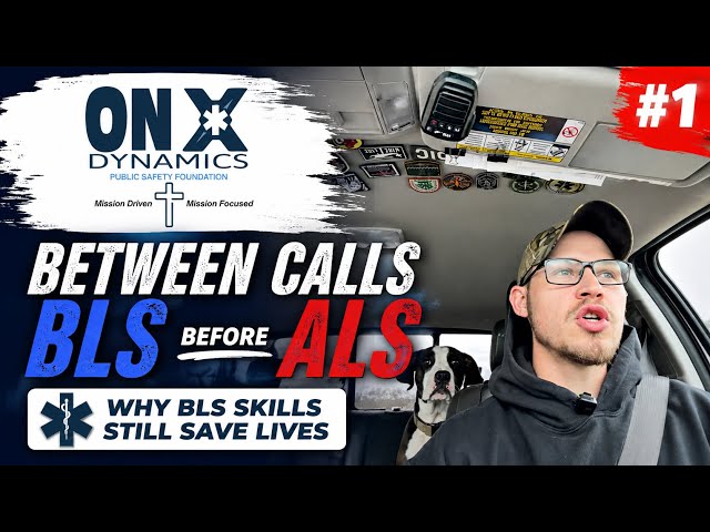 BLS Before ALS: Don’t Skip the Basics | Between Calls #1