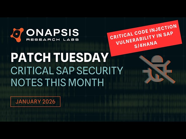 SAP Security Notes January 2026: Critical SQL Injection in S/4HANA & Patch Day Analysis