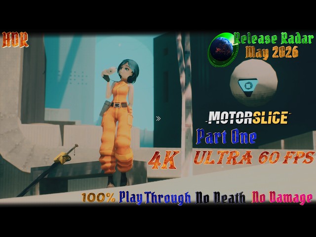 [🗓️Release Radar] Motor Slice [1/∞] 100% Playthrough No Death No damage [💯💀💥] [🖥️4K🖼️🔄60FPS✨HDR]