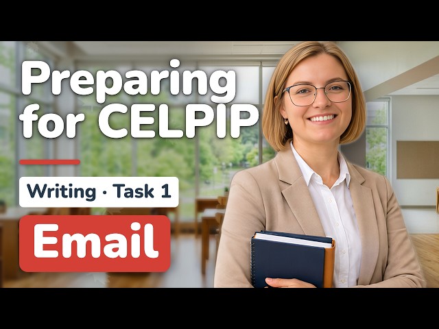 CELPIP Writing Task 1: Email — Template + Practice