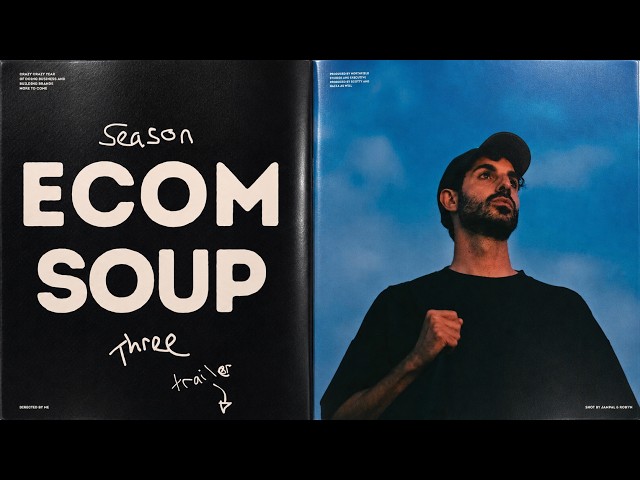 ecom soup - season three trailer