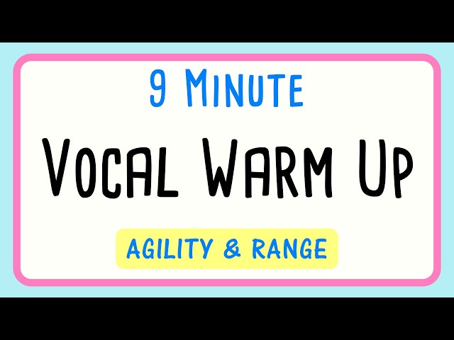 9 Minute Vocal Agility & Range Exercises for Female Voice