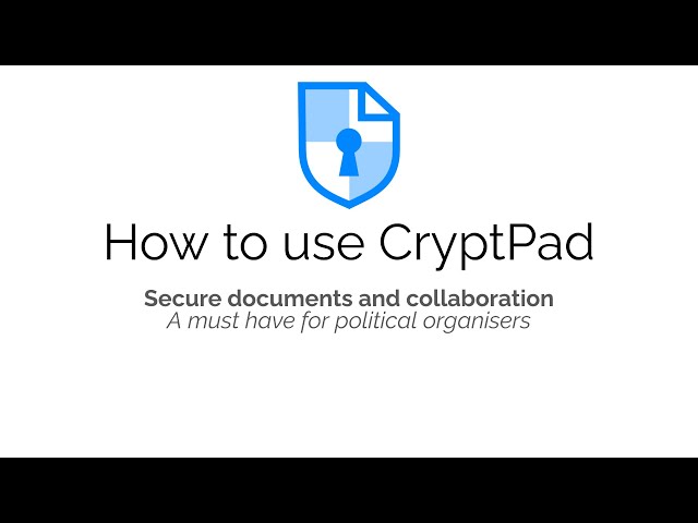 How to get started with CryptPad | Tipping Point | Tech Hub