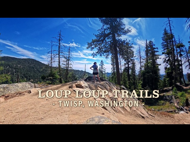 Loup Loup Trails: Mountain Biking & Trail Running Near Twisp, Washington