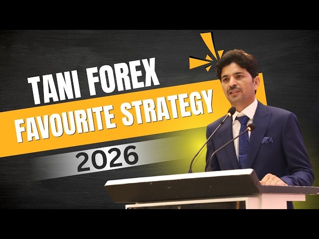 Tani Forex Favourite Strategy 2026 for Beginners Complete guide