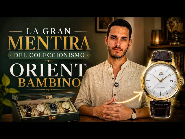 La GRAN MENTIRA del coleccionismo de relojes ❌ NO empieces tu colección con ORIENT BAMBINO