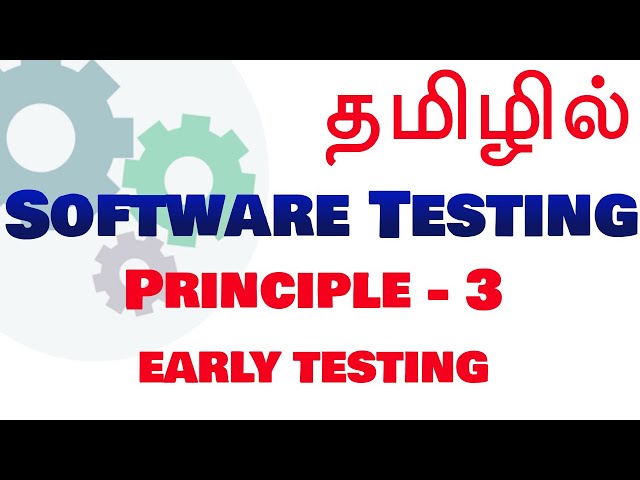 Software Testing in Tamil - Principles - Early Testing - Payilagam