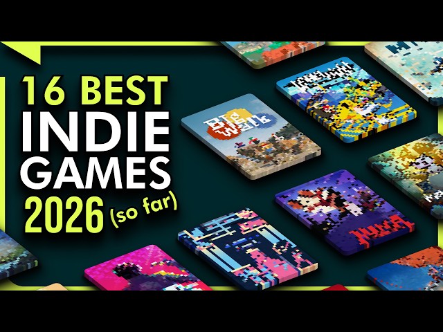 16 EPIC Indie Games You Might Have Missed in 2026!