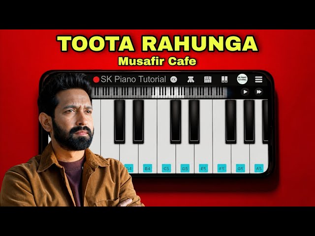 Toota Rahunga - Piano Tutorial | Musafir Cafe | Garvit Soni