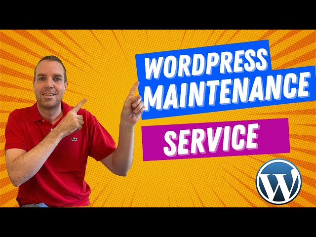 WordPress Maintenance Service | Full Service Website Management
