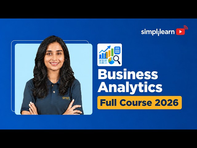 Business Analytics Full Course | Complete Training of  ROI, Performance & Evaluation | Simplilearn