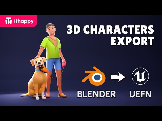 How to Export 3D Characters from Blender to UEFN
