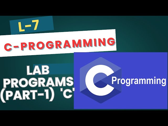 🛑Lab programs from basics(Part-1)🛑