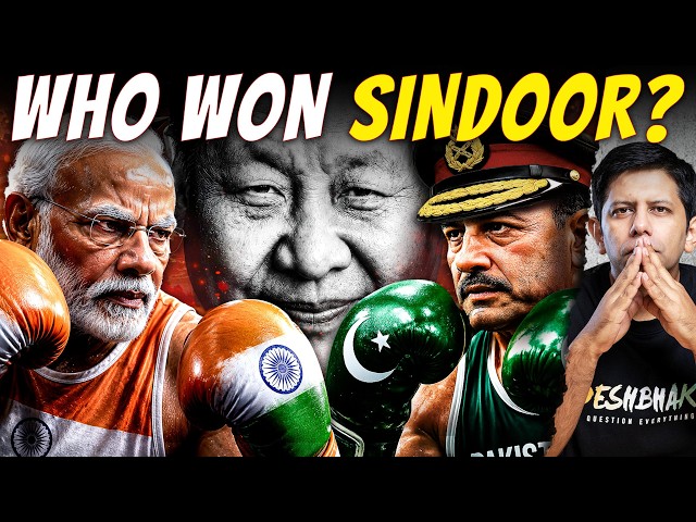 Who Benefited Most From The India-Pakistan Face-off? | One Year After Op. Sindoor | Akash Banerjee