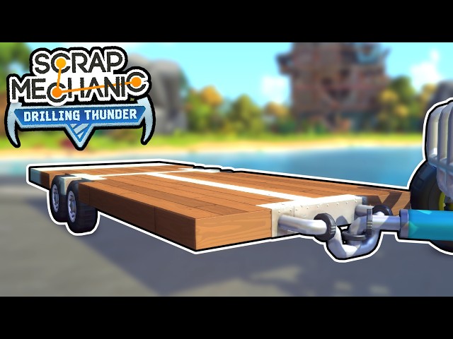 I Built a Simple Flatbed Trailer for Moving Crates! (Scrap Mechanic Chapter 2)