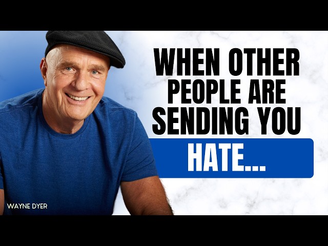 How To Respond To Other People's Negative Energy & Protect Yourself - Wayne Dyer