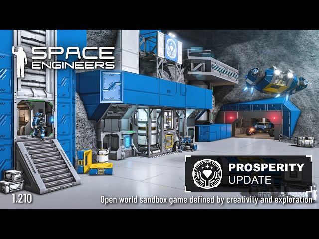 Space Engineers | Update 1.210 - Prosperity