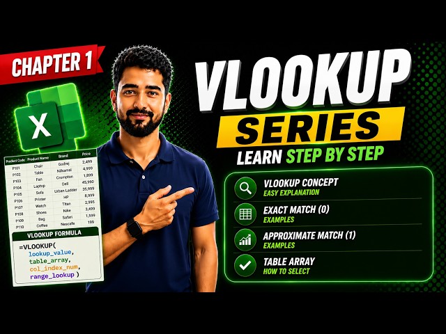 VLOOKUP Basics to Advanced | Introduction, Syntax, Exact & Approximate Match | Chapter 1