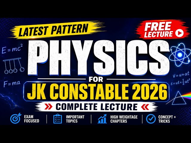 PHYSICS FOR JKP CONSTABLE@JobsAdda786 #ssccgl #sscgd #jkpconstablejobs #govtjobs